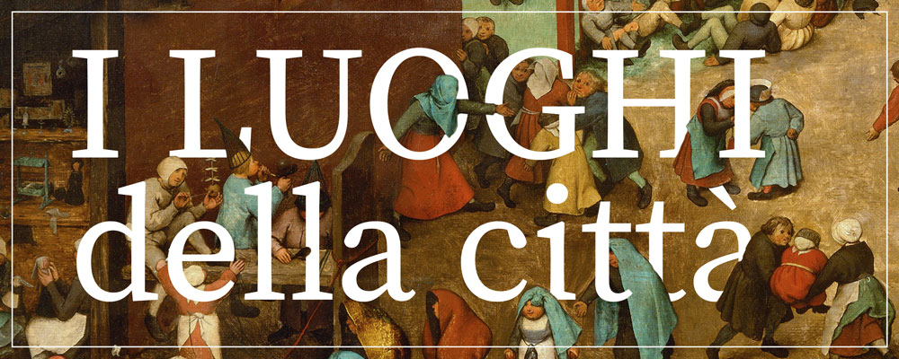 i luoghi della città