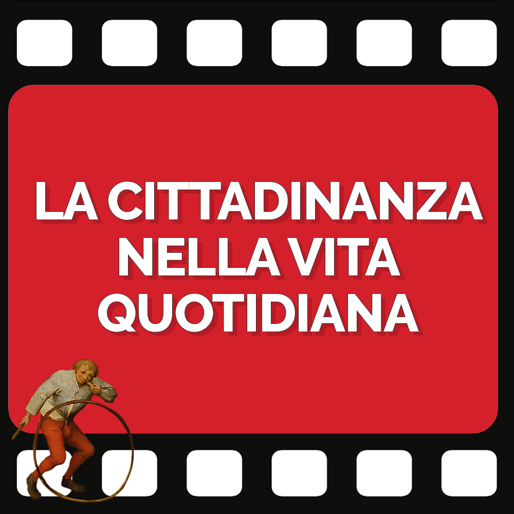 la cittadinanza nella vita quotidiana